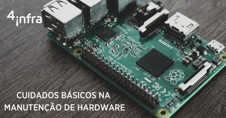cuidados básicos na manutenção do hardware