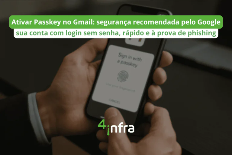 Como ativar Passkey no Gmail segurança recomendada pelo Google