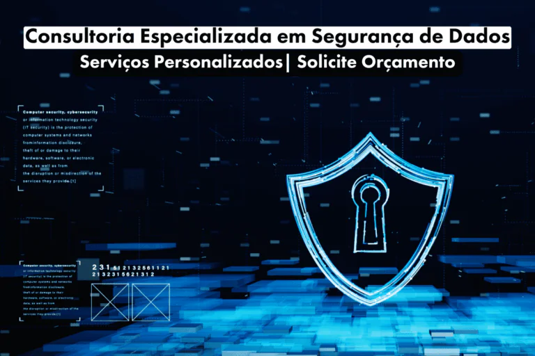 Consultoria Especializada em Segurança de Dados
