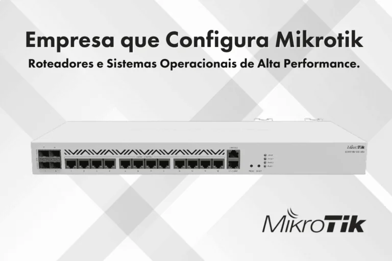 Empresa que Configura Mikrotik