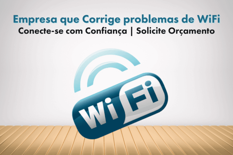 Empresa que Corrige problemas de WiFi