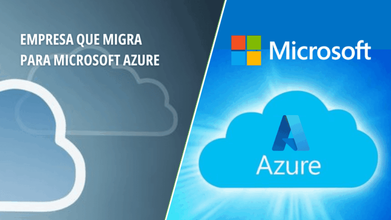 Empresa que migra para Microsoft Azure