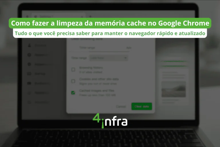 Memória cache no Google Chrome como fazer a limpeza pode corrigir problemas de navegação