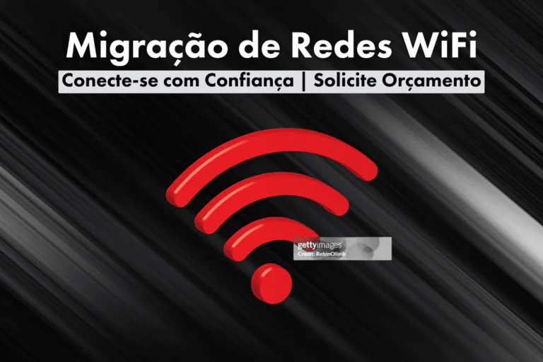 Migração de Redes WiFi