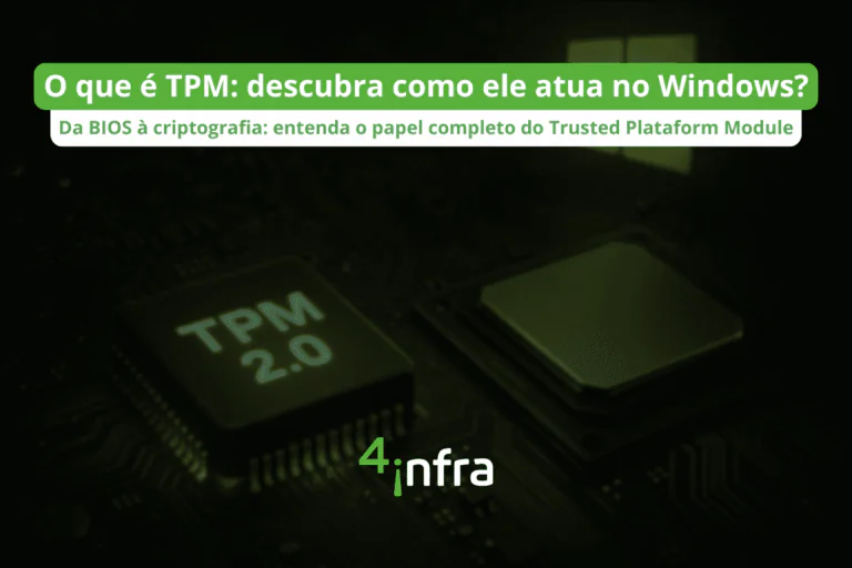 O que é TPM (Trusted Plataform Module) descubra como ele atua no Windows
