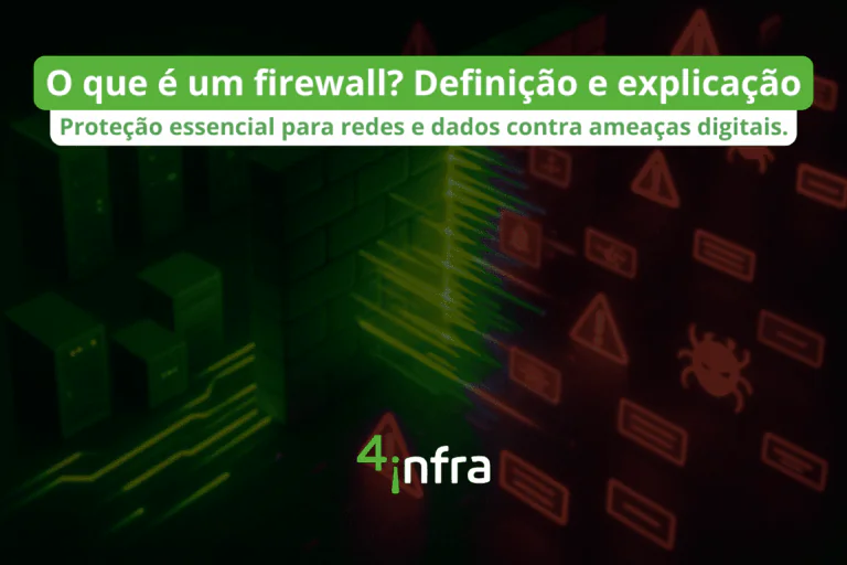 O que é um firewall Definição e explicação