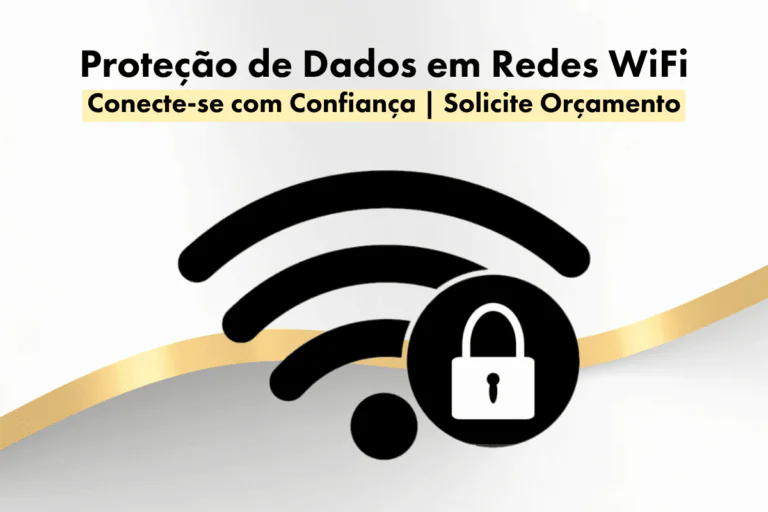 Proteção de Dados em Redes WiFi