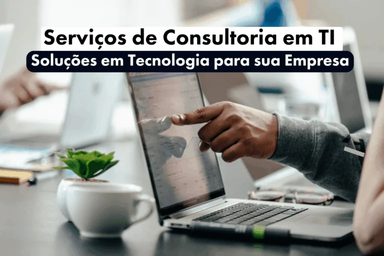 Serviços de Consultoria em TI