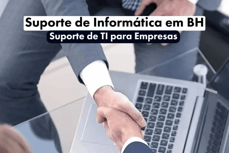 Suporte de Informática em BH