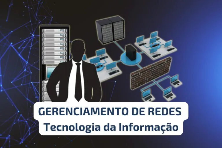 GERENCIAMENTO DE REDES