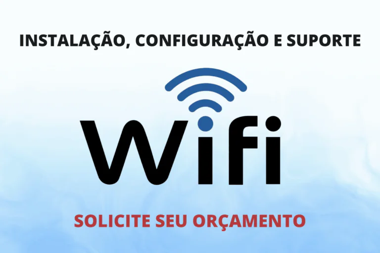 Instalação e Configuração de Redes WIFI