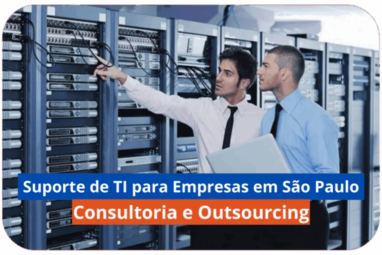 Suporte de TI em São Paulo