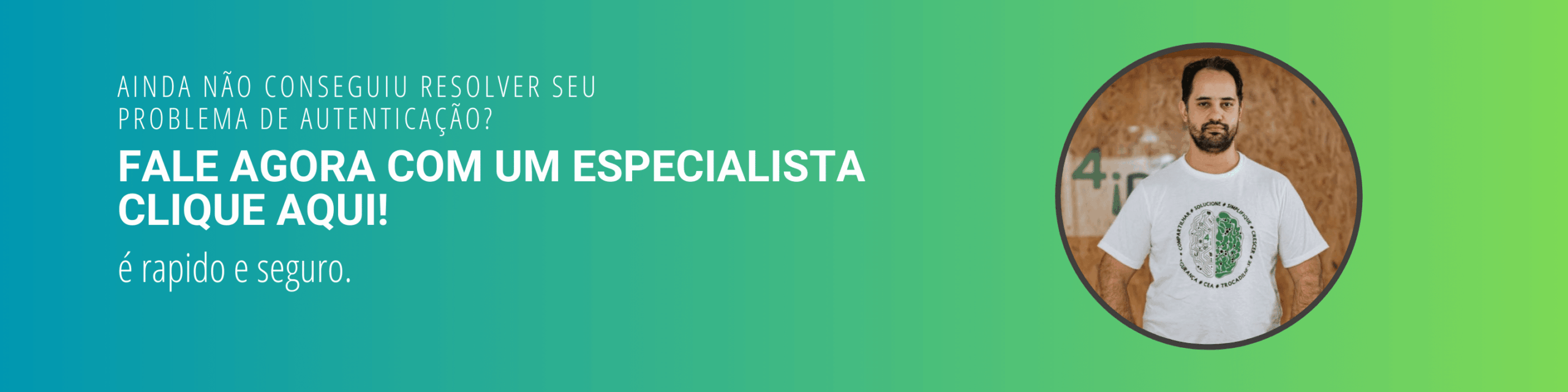 Link para resolver problema de autenticação com um especialista.