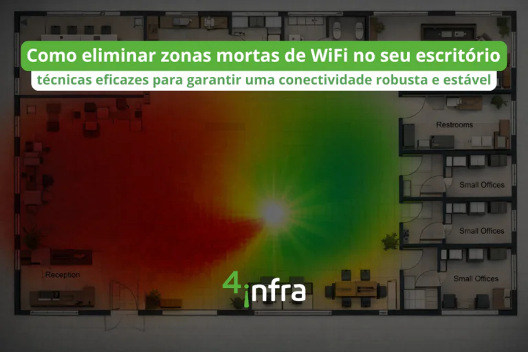 Como eliminar zonas mortas de WiFi no seu escritório